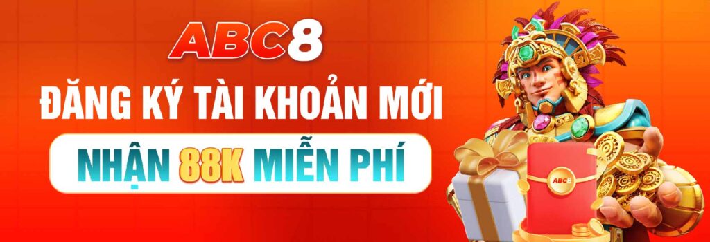 ABC8 đăng ký tài khoản tặng 88K