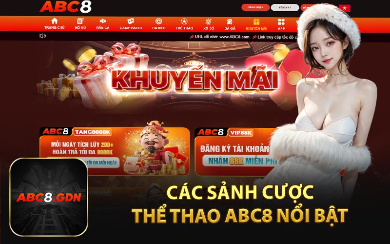 Các Sảnh Cược Thể Thao ABC8 Nổi Bật