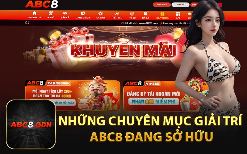 Những Chuyên Mục Giải Trí ABC8 Đang Sở Hữu