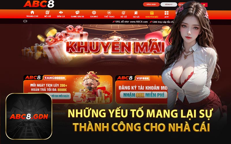 Những Yếu Tố Mang Lại Sự Thành Công Cho Nhà Cái