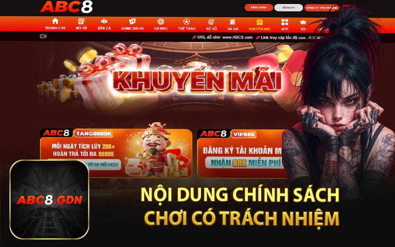 Nội Dung Chính Sách Chơi Có Trách Nhiệm